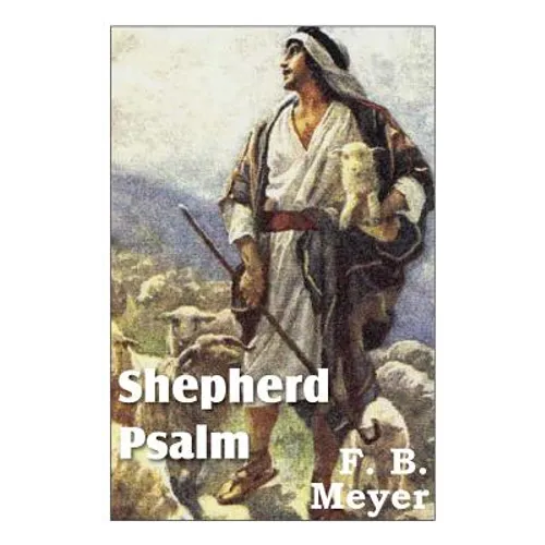 Shepherd Psalm - Hardcover