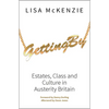Getting by: Estates, Class and Culture in Austerity Britain - Paperback