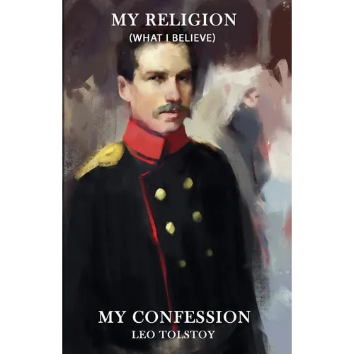 My Religion (What I Believe), My Confession - Paperback