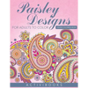 Paisley Designs For Adults To Color - Design Coloring Book - Paperback