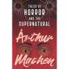 Tales of Horror and the Supernatural - Paperback