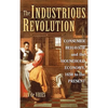 The Industrious Revolution: Consumer Behavior and the Household Economy, 1650 to the Present - Hardcover