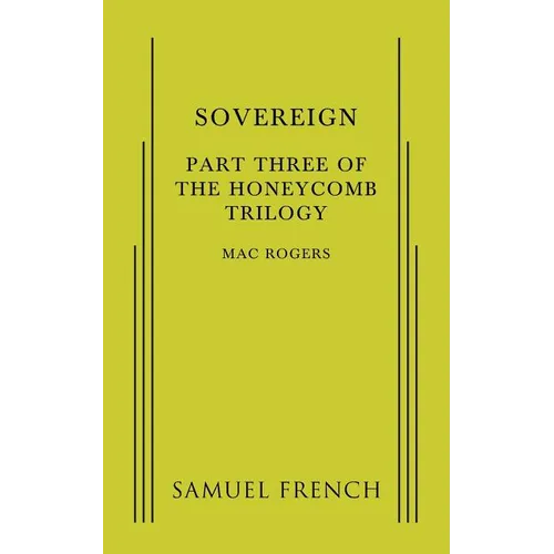 Sovereign: Part Three of the Honeycomb Trilogy - Paperback