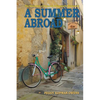 The Education of Francine Robinsworth Duchesney, A Summer Abroad - Paperback