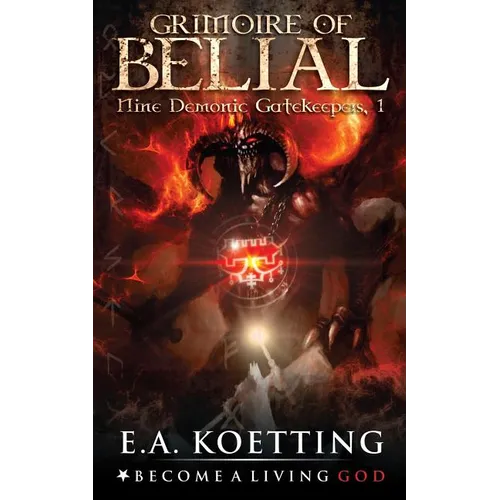 The Grimoire of Belial - Paperback