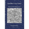London's Ley Lines Pathways of Enlightenment - Paperback