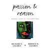 Passion and Reason: Making Sense of Our Emotions - Paperback