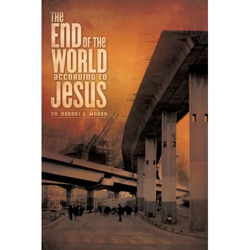 The End of the World According to Jesus - Paperback