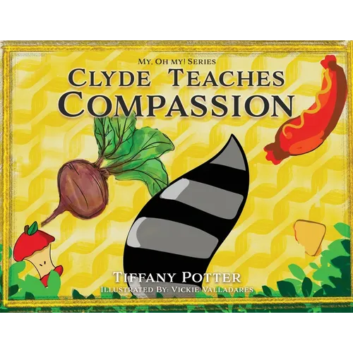 Clyde Teaches Compassion - Paperback