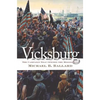 Vicksburg: The Campaign That Opened the Mississippi - Paperback