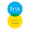 Tea: A User's Guide - Paperback
