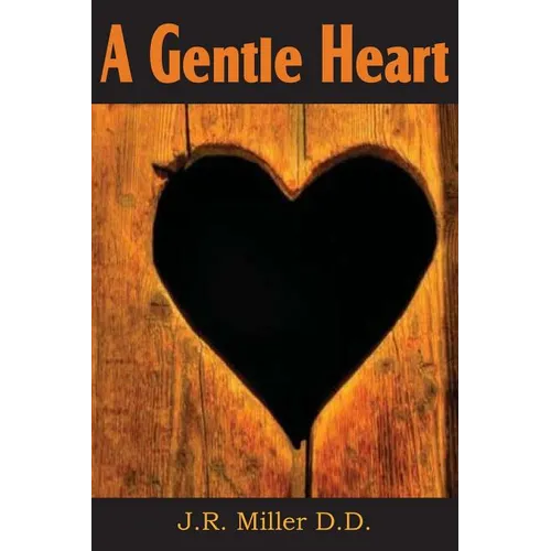 A Gentle Heart - Paperback