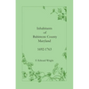 Inhabitants of Baltimore County, Maryland, 1692-1763 - Paperback