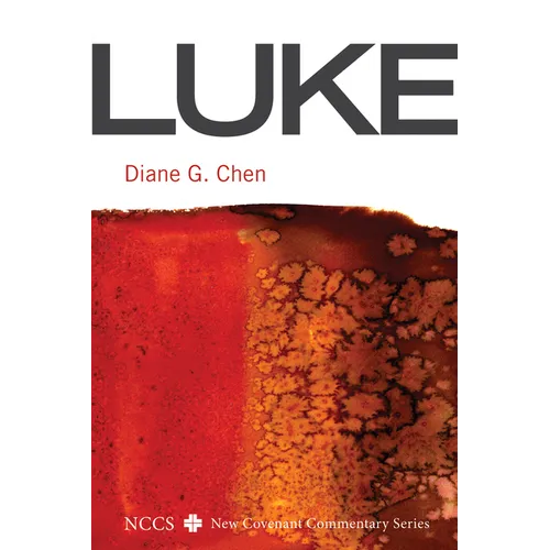 Luke: A New Covenant Commentary - Hardcover