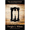 The Kidnapped: Collection of Stories - Paperback