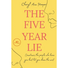 The five year lie - Paperback