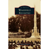 Wakefield Revisited - Hardcover