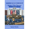 America's Conduct - Photo Edition: Inner City Escort - Paperback