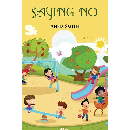 Saying No - Paperback