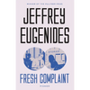 Fresh Complaint: Stories - Paperback