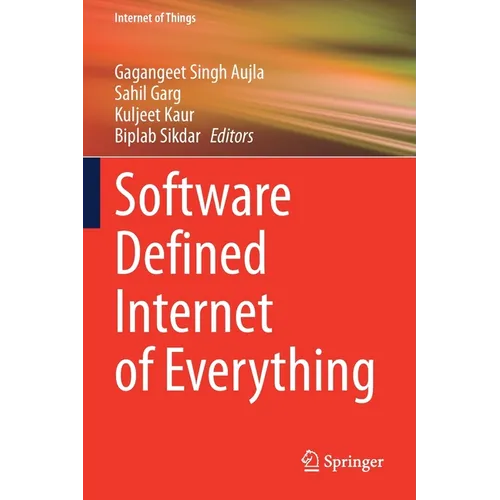 Software Defined Internet of Everything - Paperback