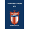 Indian Depredations in Utah - Paperback