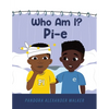 Who Am I? Pi-E - Paperback