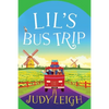 Lil's Bus Trip - Paperback