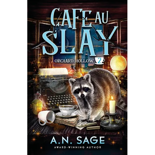 Cafe au Slay: A Paranormal Cozy Mystery - Paperback