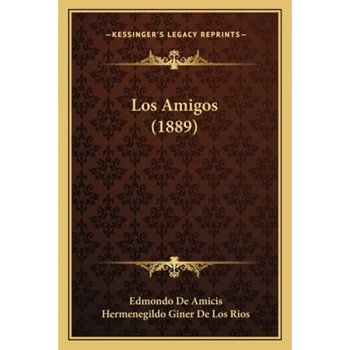 Los Amigos (1889) - Paperback