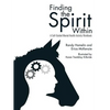 Finding the Spirit Within: A Self-Guided Mental Health Activity Workbook - Paperback