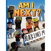 Am I Next? - Hardcover