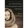 The Museum of Extraordinary Things - Paperback