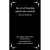 The Art of Drawing Spirits Into Crystals: The Doctrine of Spirits - Paperback