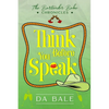 Think Before You Speak - Paperback