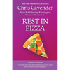 Rest In Pizza - Paperback
