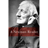 A Newman Reader - Paperback