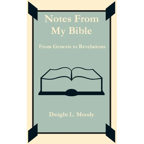 Notes From My Bible - Paperback