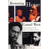 Restoring Hope: Conversations on the Future of Black America - Paperback