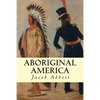Aboriginal America - Paperback