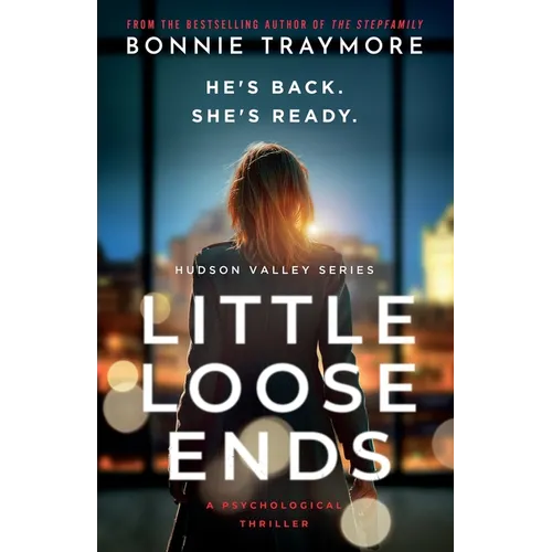 Little Loose Ends: A Psychological Thriller - Paperback