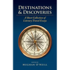 Destinations & Discoveries: A Short Collection of Literary Travel Essays - Paperback