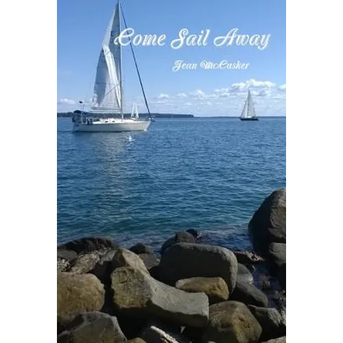 Come Sail Away - Paperback