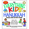 The Everything Kids' Hanukkah Puzzle & Activity Book: Games, Crafts, Trivia, Songs, and Traditions to Celebrate the Festival of Lights! - Paperback