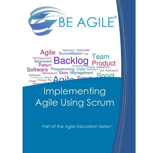 Implementing Agile Using Scrum - Paperback