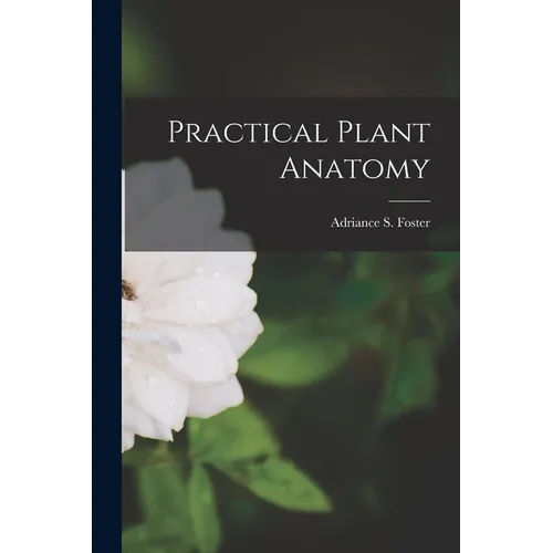 Practical Plant Anatomy - Paperback
