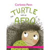 The Turtle With An Afro - Hardcover