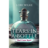 Tears in a Bottle - Hardcover