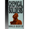 Chemical Soldiers: British Gas Warfare in World War I - Paperback