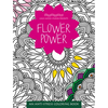 Flower Power: An Anti-Stress Coloring Book - Paperback